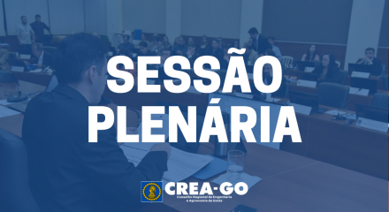 Cartaz diz "sessão plenária, Crea Goiás"
